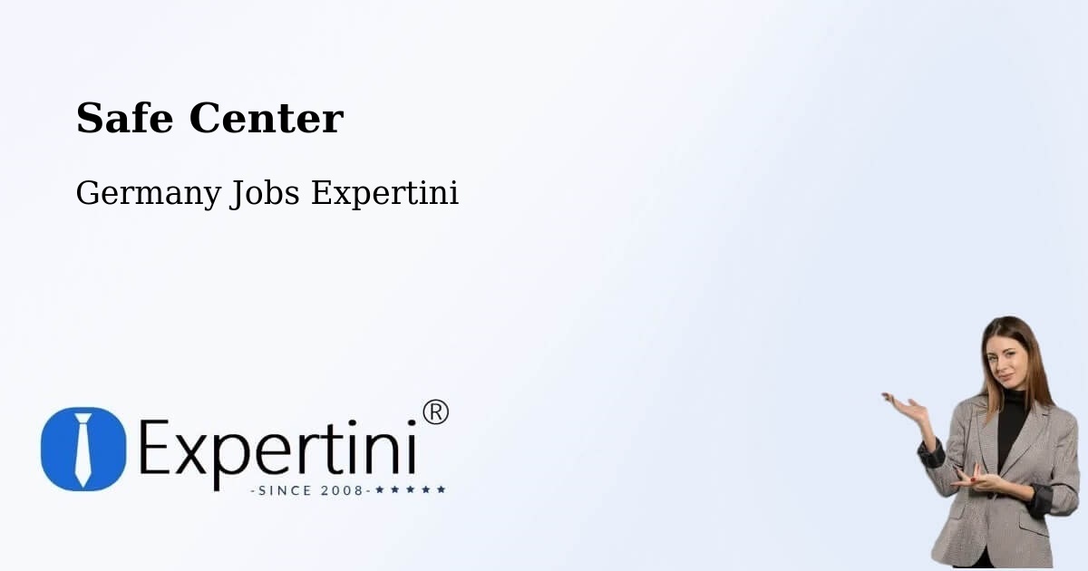 Safety Center – Selb - Germany Jobs Expertini